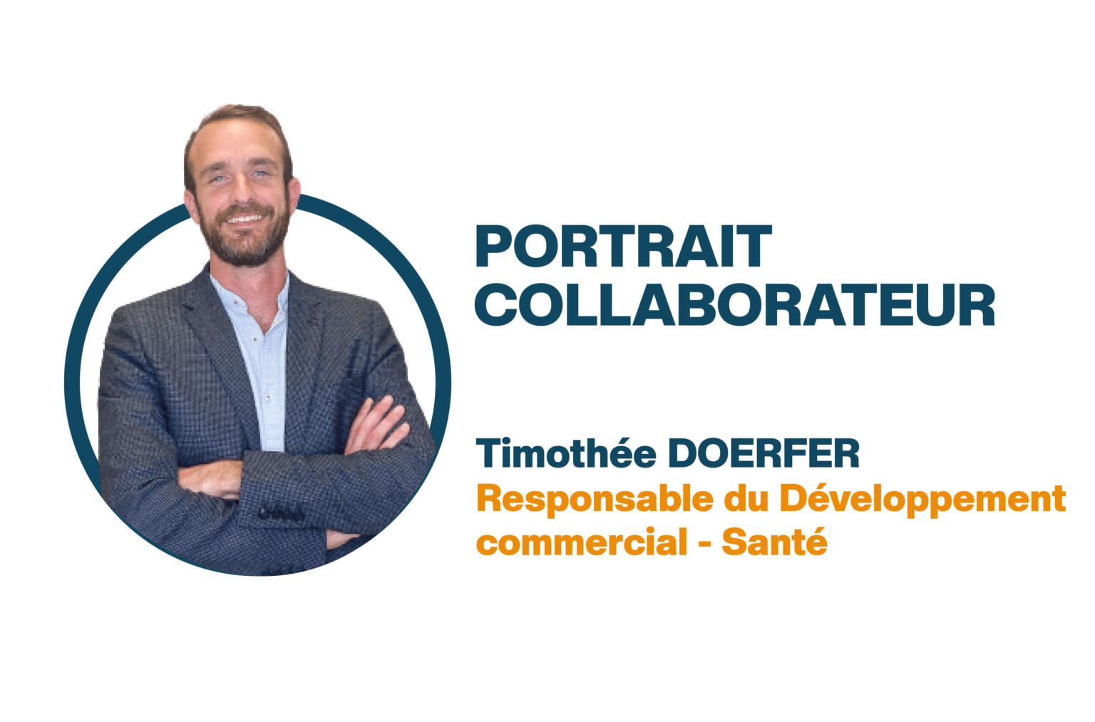 Portrait collaborateur : Timothée Doerfer